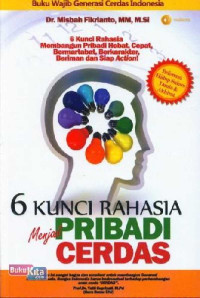 6 KUNCI RAHASIA MENJADI PRIBADI CERDAS