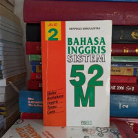 BAHASA INGGRIS SISTEM 52 M