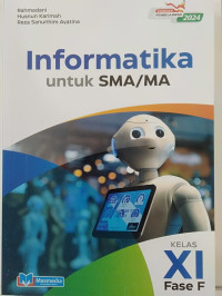 INFORMATIKA UNTUK SMA/MA KELAS XI FASE F