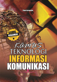 KAMUS TEKNOLOGI INFORMASI KOMUNIKASI