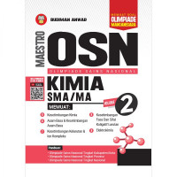 MAESTRO OSN KIMIA SMA/MA VOL 2