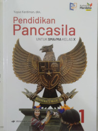 PENDIDIKAN PANCASILA UNTUK SMA/MA KELAS X