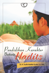 PENDIDIKAN KARAKTER BERBASIS HADITS