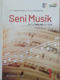 SENI MUSIK UNTUK SMA/MA KELAS X