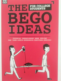 THE BEGO IDEAS (FOR COLLEGE STUDENTS)