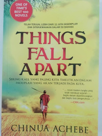 THINGS FALL APART