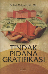 TINDAK PIDANA GRATIFIKAsi